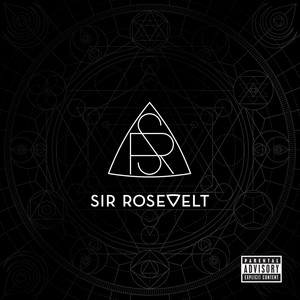 Download Lagu Sir Rosevelt - Something 'Bout You MP3