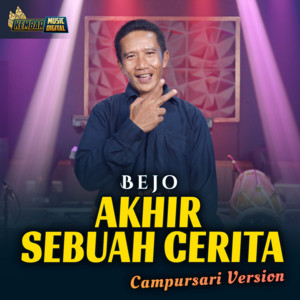 Download Lagu Bejo - Akhir Sebuah Cerita MP3