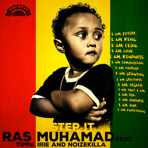 Download Lagu Ras Muhamad, Tippa Irie, Noizekilla - Step It MP3 Download Lagu Ras Muhamad, Tippa Irie, Noizekilla - Step It MP3