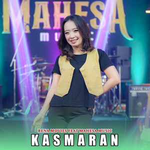 Download Lagu Rena Movies, Mahesa Music - Kasmaran MP3 Download Lagu Rena Movies, Mahesa Music - Kasmaran MP3