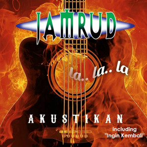 Download Lagu Jamrud - Reuni Mantan... Lalala - Acoustic MP3