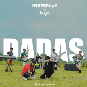 Download Lagu Asep Balon, Resol - Dadas MP3