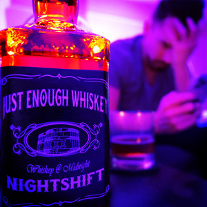 Download Lagu Nightshift - Just Enough Whiskey MP3
