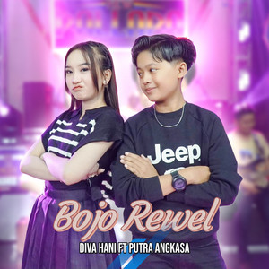 Download Lagu Diva Hani, Putra Angkasa - Bojo Rewel MP3 Download Lagu Diva Hani, Putra Angkasa - Bojo Rewel MP3