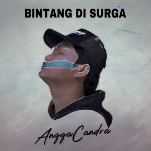 Download Lagu Angga Candra - Bintang Di Surga MP3 Download Lagu Angga Candra - Bintang Di Surga MP3