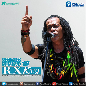 Download Lagu Sodiq Monata - Numpak Rx King (feat. Pancal 15) MP3 Download Lagu Sodiq Monata - Numpak Rx King (feat. Pancal 15) MP3
