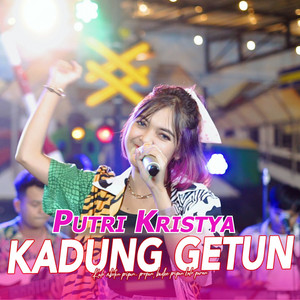 Download Lagu Putri Kristya - Kadung Getun MP3 Download Lagu Putri Kristya - Kadung Getun MP3