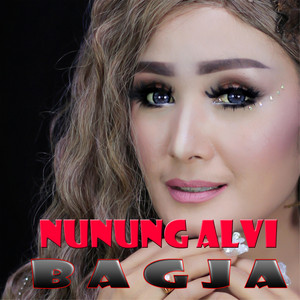 Download Lagu Nunung Alvi - Bagja MP3 Download Lagu Nunung Alvi - Bagja MP3