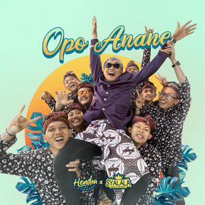 Download Lagu Hendra Kumbara, Syalala Orkes Milenial - Opo Anane MP3 Download Lagu Hendra Kumbara, Syalala Orkes Milenial - Opo Anane MP3