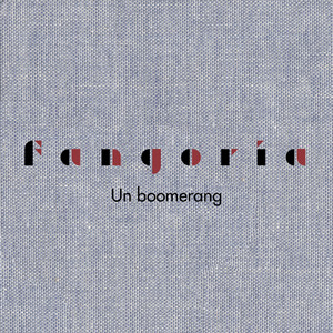 Download Lagu Fangoria - Un boomerang MP3 Download Lagu Fangoria - Un boomerang MP3