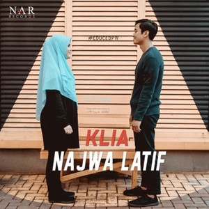 Download Lagu Najwa Latif - KLIA MP3