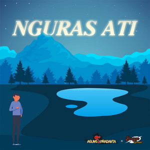 Download Lagu Bayu Ground, Agung Pradanta - Nguras Ati MP3 Download Lagu Bayu Ground, Agung Pradanta - Nguras Ati MP3