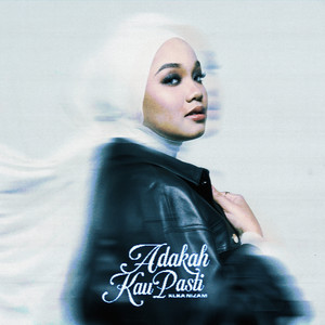 Download Lagu Keka Nizam - Adakah Kau Pasti MP3 Download Lagu Keka Nizam - Adakah Kau Pasti MP3