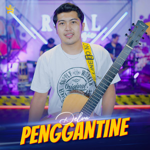 Download Lagu Delva - Penggantine MP3 Download Lagu Delva - Penggantine MP3