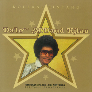 Download Lagu Dato M.Daud Kilau - Cubit Cubit Sayang MP3 Download Lagu Dato M.Daud Kilau - Cubit Cubit Sayang MP3