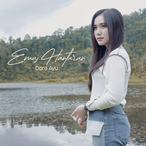 Download Lagu Dara Ayu - Emas Hantaran MP3