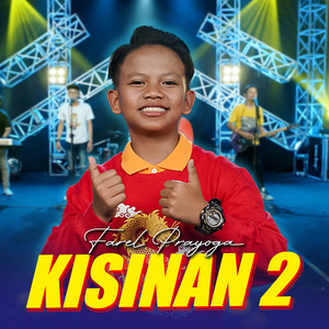 Download Lagu Farel Prayoga - Kisinan 2 MP3 Download Lagu Farel Prayoga - Kisinan 2 MP3