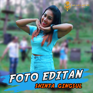 Download Lagu Shinta Gisul - Foto Editan MP3 Download Lagu Shinta Gisul - Foto Editan MP3