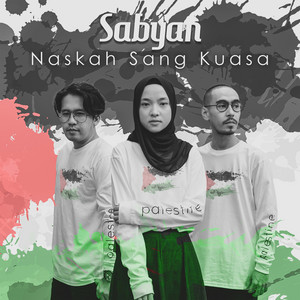 Download Lagu Sabyan - Naskah Sang Kuasa MP3 Download Lagu Sabyan - Naskah Sang Kuasa MP3