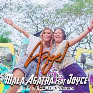 Download Lagu Mala Agatha, Joyce - Angel MP3 Download Lagu Mala Agatha, Joyce - Angel MP3