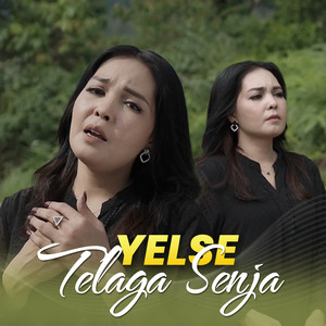 Download Lagu Yelse - Telaga Senja MP3 Download Lagu Yelse - Telaga Senja MP3