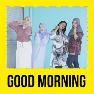 Download Lagu Nury Nawang - Good Morning MP3 Download Lagu Nury Nawang - Good Morning MP3