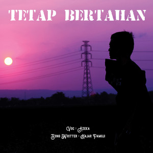 Download Lagu Azeka - Tetap Bertahan MP3 Download Lagu Azeka - Tetap Bertahan MP3