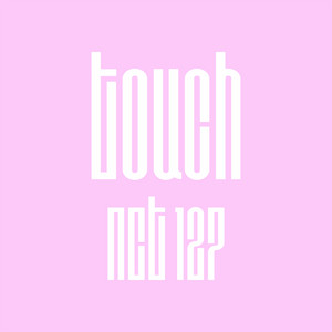 Download Lagu NCT 127 - Touch - JP Ver. MP3 Download Lagu NCT 127 - Touch - JP Ver. MP3
