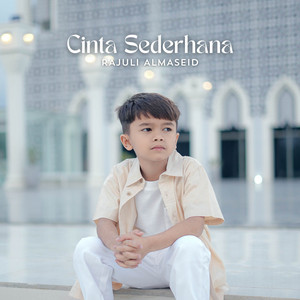 Download Lagu Rajuli Almaseid - Cinta Sederhana MP3 Download Lagu Rajuli Almaseid - Cinta Sederhana MP3