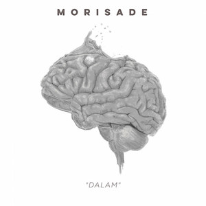 Download Lagu Morisade - Dalam MP3 Download Lagu Morisade - Dalam MP3