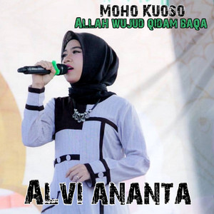 Download Lagu ALVI ANANTA - Moho Kuoso Allah Wujud Qidam Baqa MP3 Download Lagu ALVI ANANTA - Moho Kuoso Allah Wujud Qidam Baqa MP3