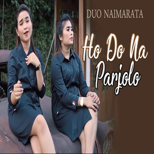 Download Lagu Duo Naimarata - Ho Do Na Parjolo MP3 Download Lagu Duo Naimarata - Ho Do Na Parjolo MP3
