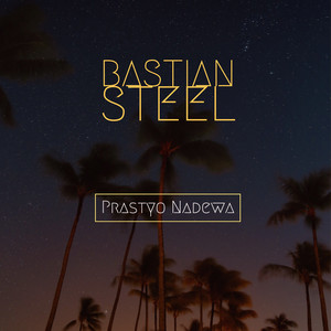 Download Lagu Prastyo Nadewa - Bastian Steel - Original MP3 Download Lagu Prastyo Nadewa - Bastian Steel - Original MP3