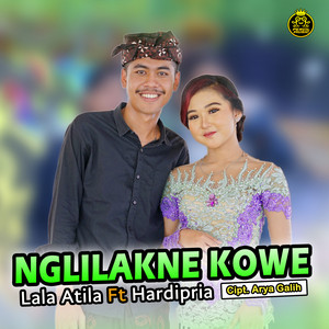 Download Lagu LALA ATILA, HARDI PRIA - NGLILAKNE KOWE MP3 Download Lagu LALA ATILA, HARDI PRIA - NGLILAKNE KOWE MP3