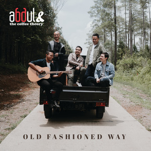 Download Lagu Abdul & The Coffee Theory - Satu Hari Untuk Selamanya MP3