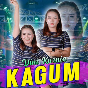 Download Lagu Dini Kurnia - Kagum - Koplo Version MP3 Download Lagu Dini Kurnia - Kagum - Koplo Version MP3