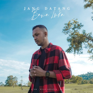 Download Lagu Ebeng Acom, Willy Sopacua & Kidrose - Jang Datang Bawa Luka MP3