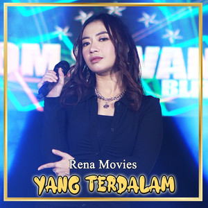 Download Lagu Rena Movies - Yang Terdalam MP3