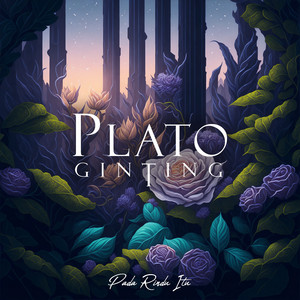 Download Lagu Plato Ginting - Pada Rindu Itu MP3 Download Lagu Plato Ginting - Pada Rindu Itu MP3