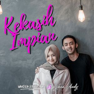 Download Lagu Jihan Audy, Wandra Restus1yan - Kekasih Impian MP3 Download Lagu Jihan Audy, Wandra Restus1yan - Kekasih Impian MP3
