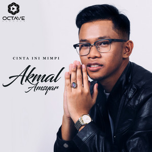 Download Lagu Akmal Amsyar - Cinta Ini Mimpi MP3