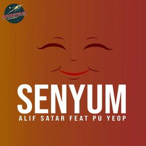 Download Lagu Alif Satar, PU Yeop - Senyum MP3