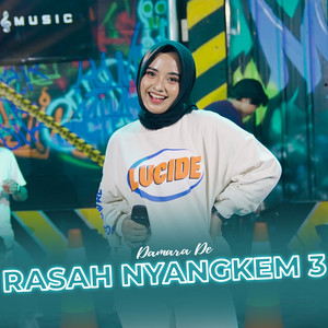Download Lagu Damara De - Rasah Nyangkem 3 MP3 Download Lagu Damara De - Rasah Nyangkem 3 MP3