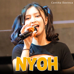 Download Lagu Cantika Davinca - Nyoh MP3 Download Lagu Cantika Davinca - Nyoh MP3