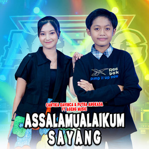 Download Lagu Cantika Davinca, Putra Angkasa, Ageng Music - Assalamualaikum Sayang MP3