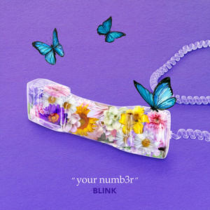 Download Lagu Blink - Your Numb3r MP3