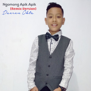 Download Lagu Daeren Okta, DJ Theplex - Ngomong Apik Apik (Remix) MP3