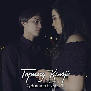 Download Lagu Syahiba Saufa, James AP, DJ Theplex - Tepung Kanji - DJ Remix MP3 Download Lagu Syahiba Saufa, James AP, DJ Theplex - Tepung Kanji - DJ Remix MP3