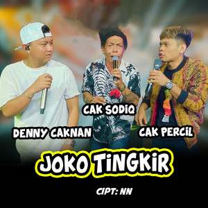 Download Lagu Denny Caknan, Cak Percil, Cak Sodiq - Joko Tingkir MP3 Download Lagu Denny Caknan, Cak Percil, Cak Sodiq - Joko Tingkir MP3