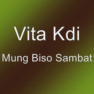 Download Lagu Vita Kdi - Mung Biso Sambat MP3
